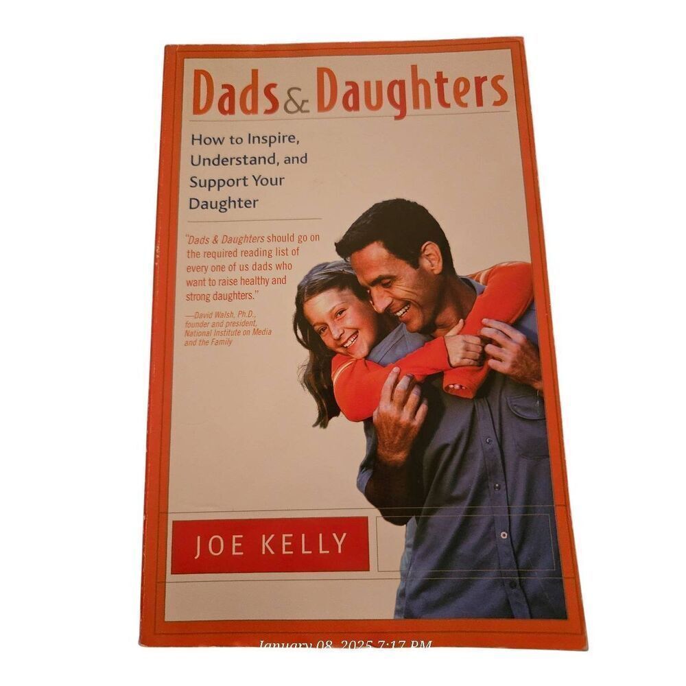 Dads & daughters by Joe Kelly Broadway books isbn 0767908341